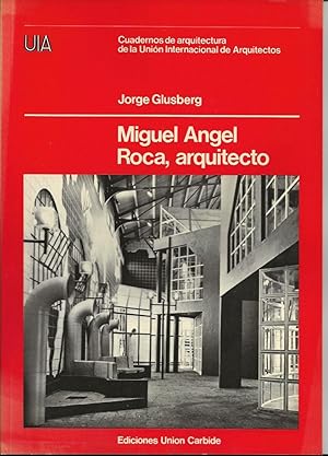 Imagen del vendedor de Miguel Angel Roca, arquitecto a la venta por The land of Nod - art & books