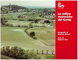 Le colline moreniche del Garda