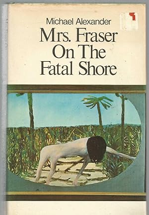 Mrs Fraser On the Fatal Shore