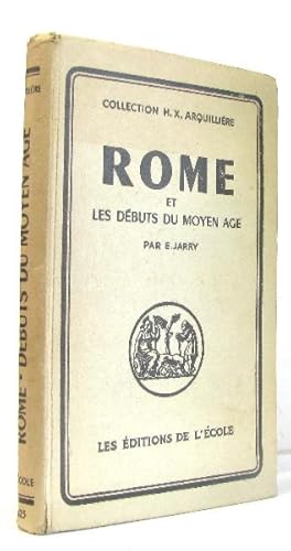 Seller image for Rome et les dbuts du moyen ge for sale by crealivres