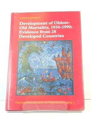 Imagen del vendedor de Development of Oldest-Old Mortality, 1950-1990: Evidence from 28 Developed Countries a la venta por PsychoBabel & Skoob Books