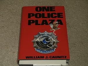 Immagine del venditore per ONE POLICE PLAZA: UK FIRST EDITION HARDCOVER venduto da Books for Collectors
