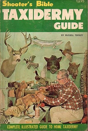 Seller image for Shooter's Bible Taxidermy Guide for sale by Warren Hahn