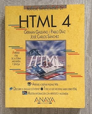 Seller image for MANUAL IMPRESCINDIBLE DE HTML 4 for sale by Librera Sagasta