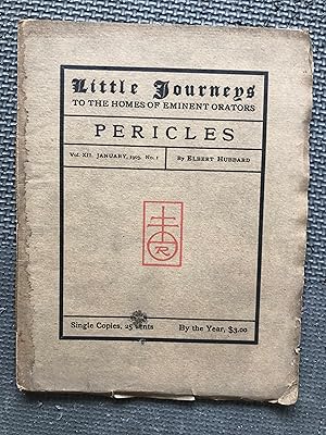 Seller image for Little Journeys to the Homes of Eminent Orators: Pericles for sale by Cragsmoor Books