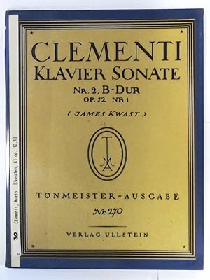Clementi - Klaviersonate Nr 2, B-Dur Op 12 Nr 1. Tonmeister-Ausgabe 270