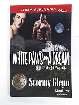 Imagen del vendedor de White Paws and a Dream [Midnight Matings] (Siren Publishing Classic Manlove) a la venta por Leserstrahl  (Preise inkl. MwSt.)