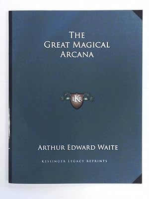 Bild des Verkufers fr The Great Magical Arcana zum Verkauf von Leserstrahl  (Preise inkl. MwSt.)