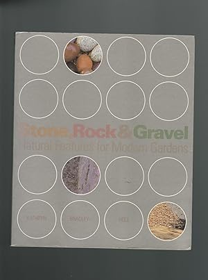 Seller image for Stone, Rock & Gravel : Natural Features for Modern Gardens for sale by Mom and Pop's Book Shop,