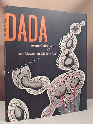 Imagen del vendedor de Dada in the collection of the Museum of Modern Art. a la venta por Dieter Eckert