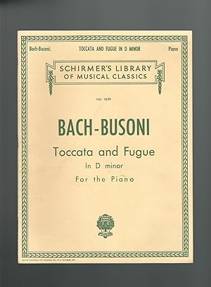 Seller image for Toccata and Fugue in D minor for the PIANO for sale by Mom and Pop's Book Shop,