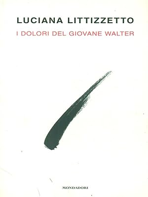 Seller image for I dolori del giovane Walter for sale by Librodifaccia