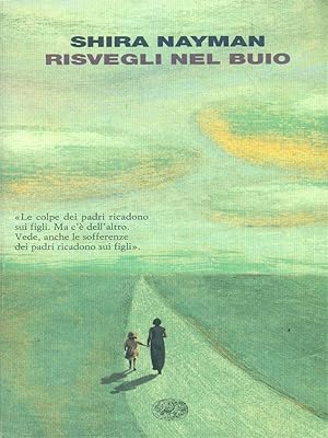 Image du vendeur pour Risvegli nel buio mis en vente par Librodifaccia