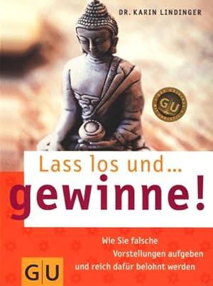 Seller image for Lass los und. gewinne!. for sale by TF-Versandhandel - Preise inkl. MwSt.