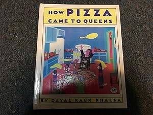 Seller image for How Pizza Came to Queens for sale by Betty Mittendorf /Tiffany Power BKSLINEN