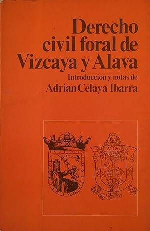 Imagen del vendedor de Derecho Civil Foral de Vizcaya y lava a la venta por Arriola Lerchundi