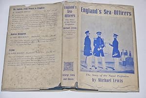 England's Sea Officers (The Story of the Naval Profession)