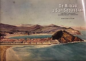 Imagen del vendedor de De Bilbao a San Sebastin (Dibujos - Grabados - Ilustraciones - Opiniones) a la venta por Arriola Lerchundi