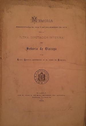 Imagen del vendedor de 1872 - Memoria presentada por la Exma. Diputacin de Vizcaya el 7-XII-1872 a la venta por Arriola Lerchundi