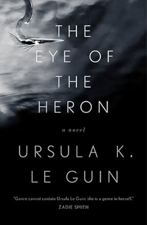 Seller image for Eye of the Heron for sale by GreatBookPrices