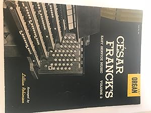 Imagen del vendedor de Csar Franck's Easy Service Music Volume 2 a la venta por H&G Antiquarian Books