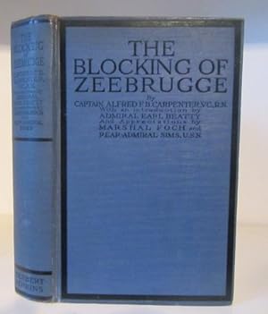 Seller image for The Blocking of Zeebrugge for sale by BRIMSTONES