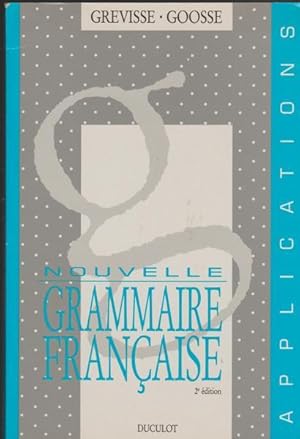 Seller image for Nouvelle grammaire franaise : Applications for sale by Livres Norrois