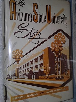 Seller image for The Arizona State University Story for sale by hcmBOOKS