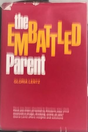 The Embattled Parent