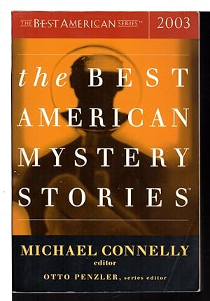 Seller image for THE BEST AMERICAN MYSTERY STORIES 2003. for sale by Bookfever, IOBA  (Volk & Iiams)