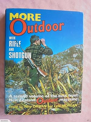 Immagine del venditore per More Outdoor with Rifle and Shotgun venduto da Phoenix Books NZ