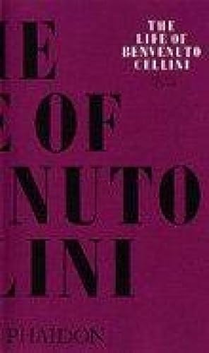 Seller image for The Life of Benvenuto Cellini (Paperback) for sale by AussieBookSeller