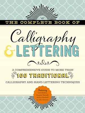Immagine del venditore per Complete Book of Calligraphy & Lettering venduto da GreatBookPrices