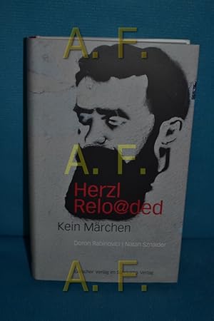 Seller image for Herzl relo_372ded : kein Mrchen Doron Rabinovici, Natan Sznaider for sale by Antiquarische Fundgrube e.U.