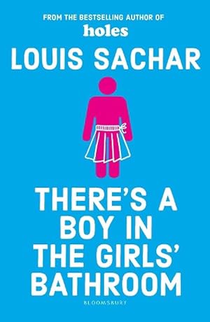 Seller image for There's a Boy in the Girls' Bathroom (Paperback) for sale by Grand Eagle Retail