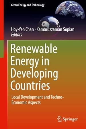 Bild des Verkufers fr Renewable Energy in Developing Countries : Local Development and Techno-Economic Aspects zum Verkauf von AHA-BUCH GmbH