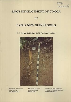 Seller image for Root Development of Cocoa in Papua New Guinea Soils for sale by Masalai Press