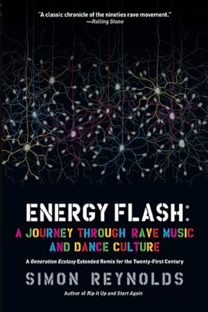 Seller image for Energy Flash : A Journey Through Rave Music and Dance Culture for sale by GreatBookPrices