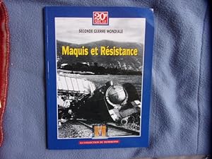 Seconde guerre mondiale - maquis et résistance