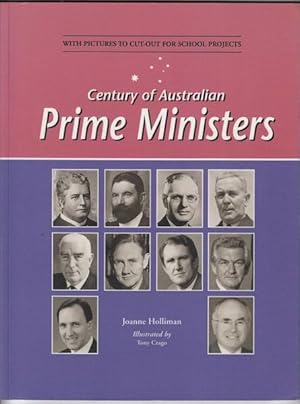 Seller image for Century of Australian Prime Ministers. Illustrated by Tony Crago. for sale by Time Booksellers