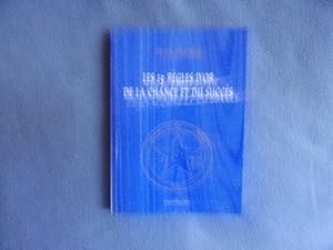 Les 15 règles d'or de la chance et du succés
