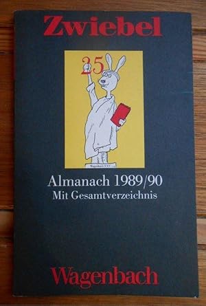 Bild des Verkufers fr Zwiebel Almanach 1989/90 mit Gesamtverzeichnis zum Verkauf von AnimaLeser*Antiquariat