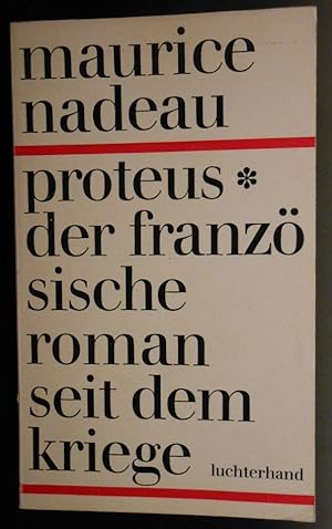 Proteus - Der französische Roman seit dem Kriege