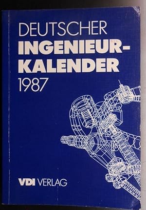 Bild des Verkufers fr Deutscher Ingenieurkalender 1987 zum Verkauf von AnimaLeser*Antiquariat
