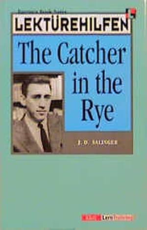 Bild des Verkufers fr Lektrehilfen J. D. Salinger 'The Catcher in the Rye' zum Verkauf von Antiquariat Armebooks