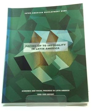 Bild des Verkufers fr Facing Up to Inequality in Latin America: Economic and Social Progress in Latin America, 1998 - 1999 Report zum Verkauf von PsychoBabel & Skoob Books