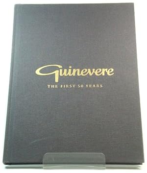 Guinevere: The First 50 Years