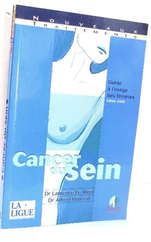 Image du vendeur pour Cancer du sein guide  l'usage des femmes mis en vente par crealivres