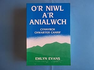 Seller image for O'r Niwl a'r Anialwch: Cynnyrch Chwarter Canrif for sale by Carmarthenshire Rare Books