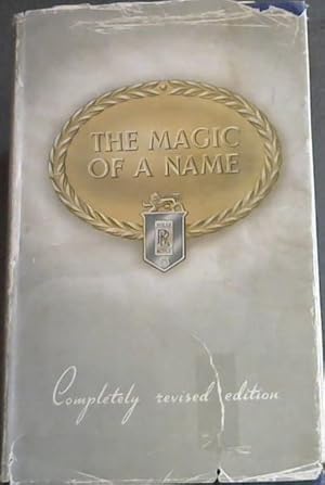 Imagen del vendedor de THE MAGIC OF A NAME - Completely revised edition a la venta por Chapter 1